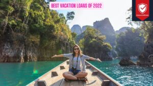 Read more about the article The 10 Best Travel Loans Of 2022