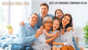Read more about the article Top 10 Best Life Insurance Companies in USA