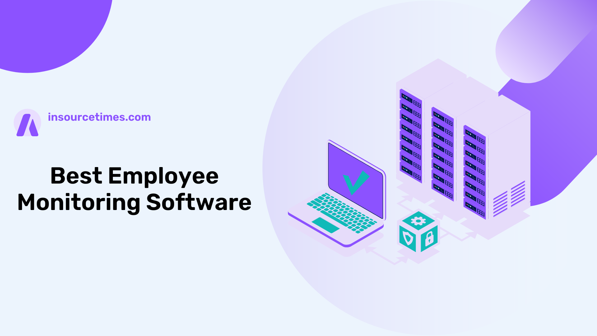 You are currently viewing The 10 Best Employee Monitoring Software Of 2023
